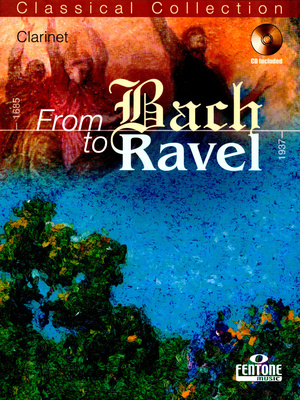 Fentone Music - From Bach To Ravel Clarinet