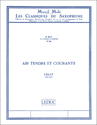 Alphonse Leduc - Lully Air Tendre Et Courante
