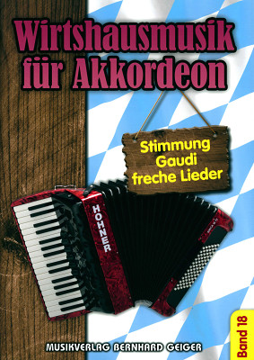 Musikverlag Geiger - Wirtshausmusik Accordion 18