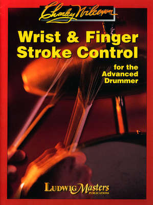 Ludwig Masters Publications - Wrist And Finger Stroke Contro