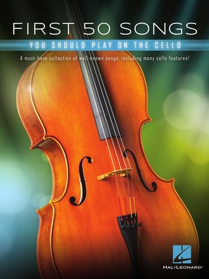 Hal Leonard - 50 Songs You Should Cello