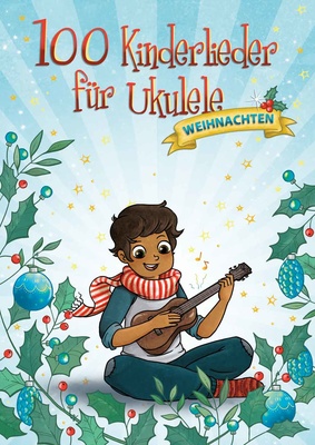 Bosworth - 100 Kinderlieder Ukulele Weih