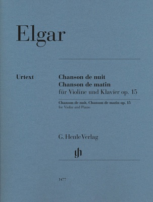 Henle Verlag - Elgar Chanson De Nuit/De Matin