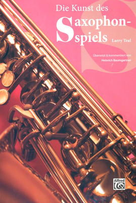 Alfred Music Publishing - Die Kunst des Saxophonspiels