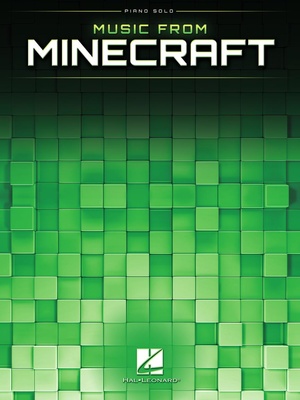 Hal Leonard - Music From Minecraft Piano