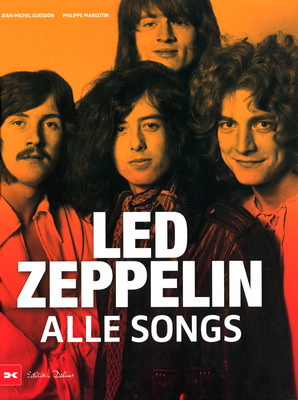 Delius Klasing Verlag - Led Zeppelin Alle Songs