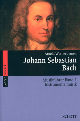 Schott - Bach MusikfÃ¼hrer 1