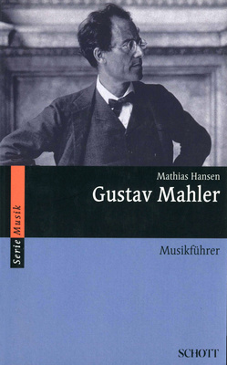Schott - Mahler MusikfÃ¼hrer