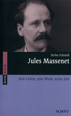 Schott - Massenet Biographie