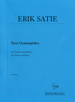 Edition Butorac - Satie Trois GymnopÃ©dies Violin