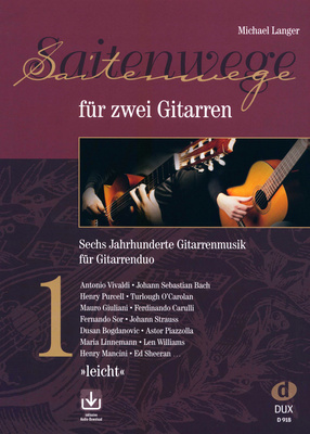 Edition Dux - Saitenwege fÃ¼r zwei Gitarren 1
