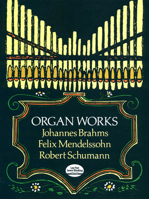 Dover Publications - Organ Works Brahms Schumann