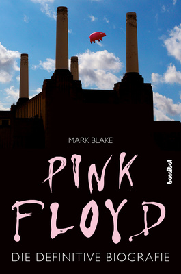 Hannibal Verlag - Pink Floyd Biografie