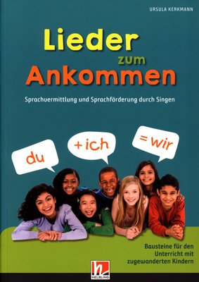 Helbling Verlag - Lieder zum Ankommen