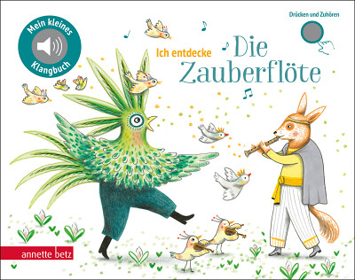 Annette Betz Verlag - 'Ich entdecke ''Die ZauberflÃ¶te'''