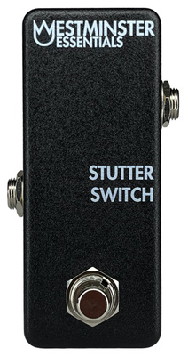 Westminster Effects - Stutter Switch