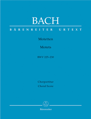 BÃ¤renreiter - Bach Motetten BWV 225-230