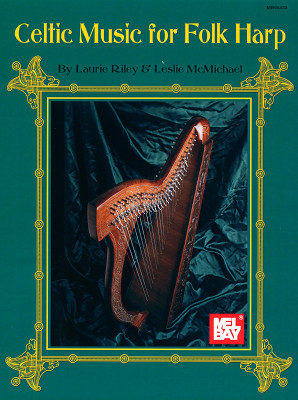 Mel Bay - Celtic Music For The Folk Harp