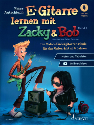 Schott - E-Gitarre Lernen Zacky & Bob 1