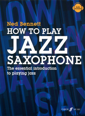 Faber Music - How To Play Jazz Saxophone Faber Music - How To Play Jazz Saxophone