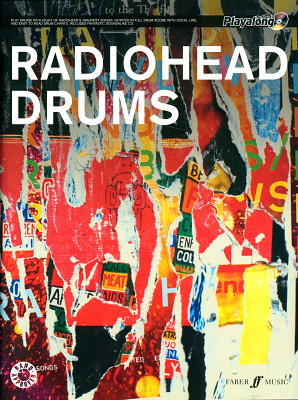 Faber Music - Radiohead Drums Play-Along Faber Music - Radiohead Drums Play-Along