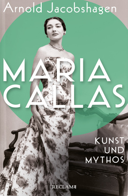 Reclam Verlag - Maria Callas