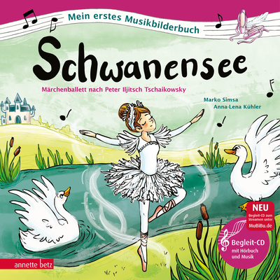 Annette Betz Verlag - Schwanensee Musikbilderbuch