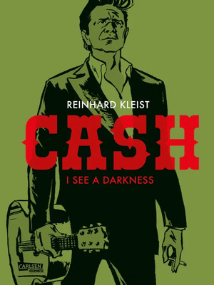 Carlsen Verlag - Cash I See A Darkness