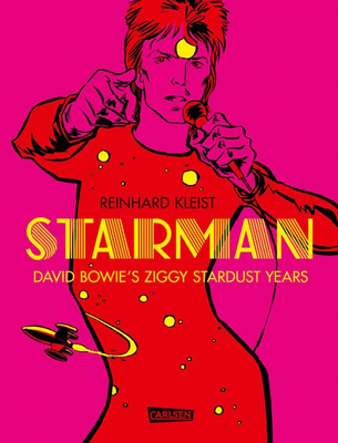 Carlsen Verlag - Starman Ziggy Stardust Years