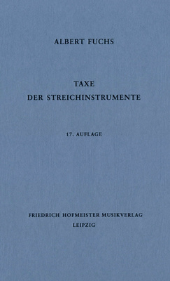 Friedrich Hofmeister Verlag - Taxe der Streichinstrumente