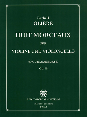 Robert Forberg Musikverlag - GliÃ¨re Huit Morceaux