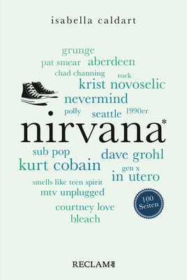 Reclam Verlag - 100 Seiten Nirvana