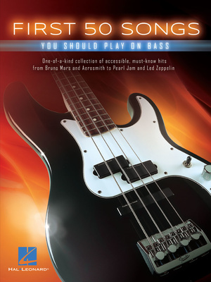 Hal Leonard - First 50 Songs You Should Bass