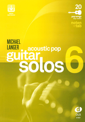 Edition Dux - Acoustic Pop Guitar Solos 6 Edition Dux - Acoustic Pop Guitar Solos 6