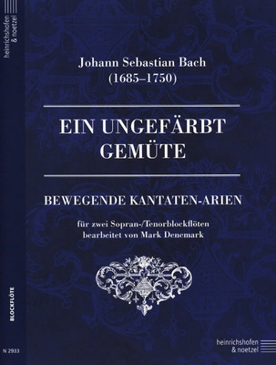 Heinrichshofen Verlag - Bach Ein ungefÃ¤rbt GemÃ¼te