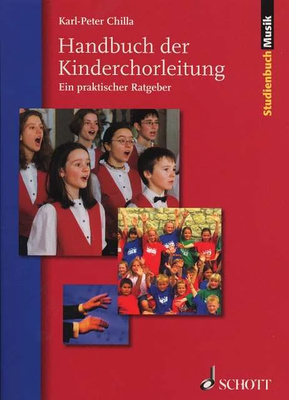 Schott - Handbuch der Kinderchorleitung