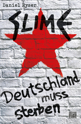 Heyne Verlag - Slime Deutschland muss