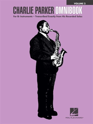 Hal Leonard - Charlie Parker Omnibook Bb 2