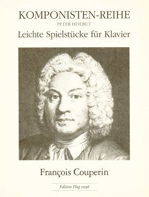 Edition Hug - Couperin Leichte SpielstÃ¼cke