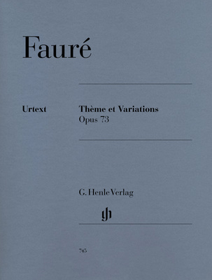 Henle Verlag - FaurÃ© ThÃ¨me et Variations