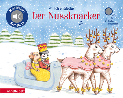 Annette Betz Verlag - Ich entdecke Der Nussknacker