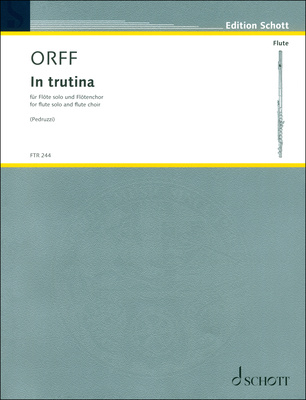 Schott - Orff In Trutina FlÃ¶tenchor