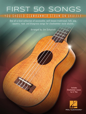 Hal Leonard - First 50 Clawhammer Ukulele