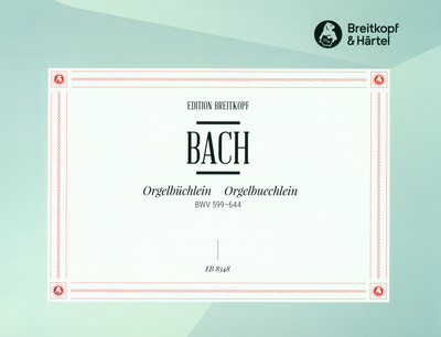 Breitkopf & HÃ¤rtel - Bach OrgelbÃ¼chlein
