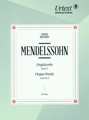 Breitkopf & HÃ¤rtel - Mendelssohn Orgelwerke 2
