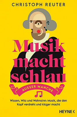 Heyne Verlag - Musik macht schlau