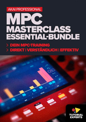 Tutorial Experts - MPC Masterclass Essent.-Bundle