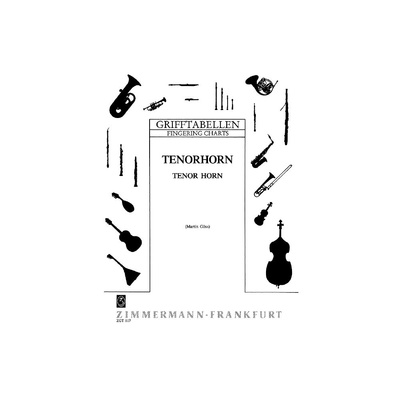 Zimmermann Verlag - Grifftabelle Tenorhorn