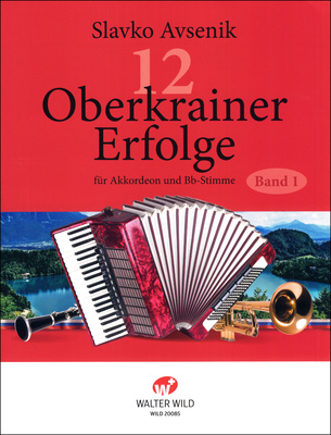 Edition Walter Wild - Avsenik 12 Oberkrainer 1