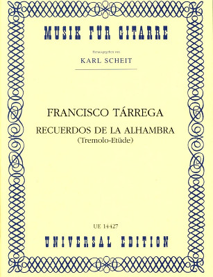 Universal Edition - TÃ¡rrega Recuerdos de la Alhamb